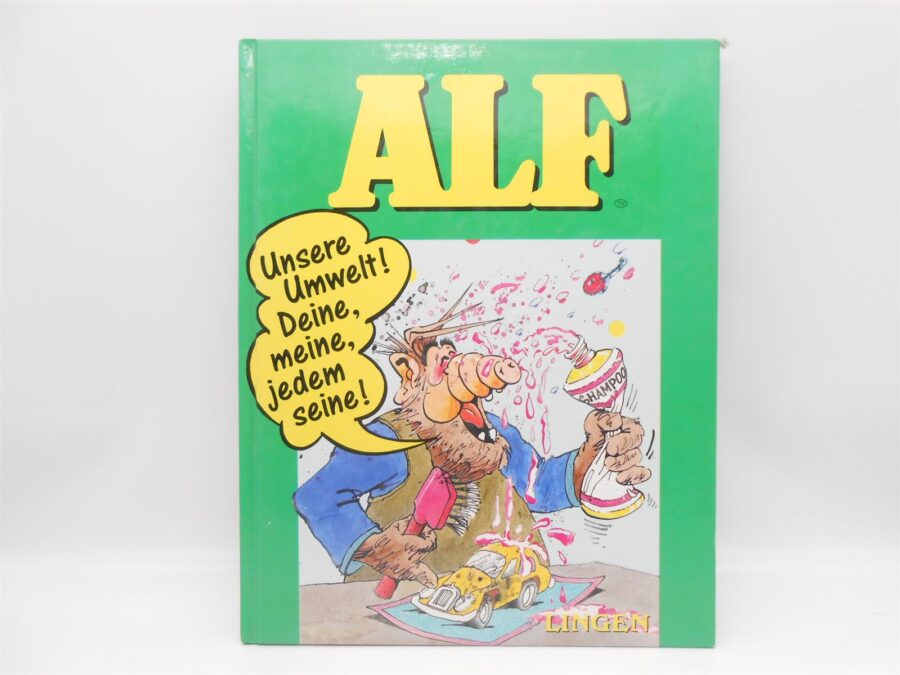 ALF Unsere Umwelt! Deine, Meine Jedem Seine! Buch 1990 Vintage
